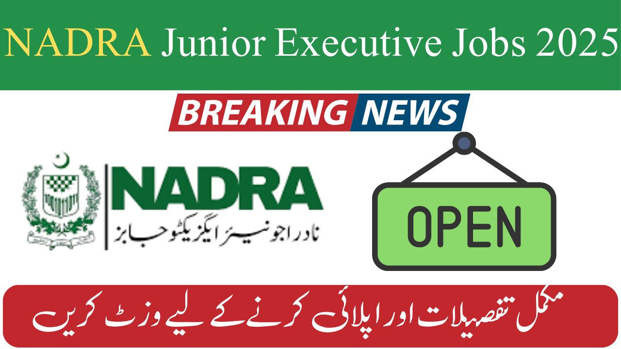 NADRA Junior Executive Jobs 2025