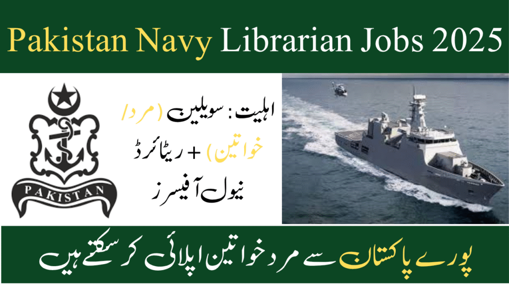 Pakistan Navy Librarian Jobs 2025