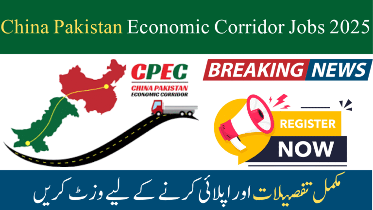 China Pakistan Economic Corridor Jobs 2025