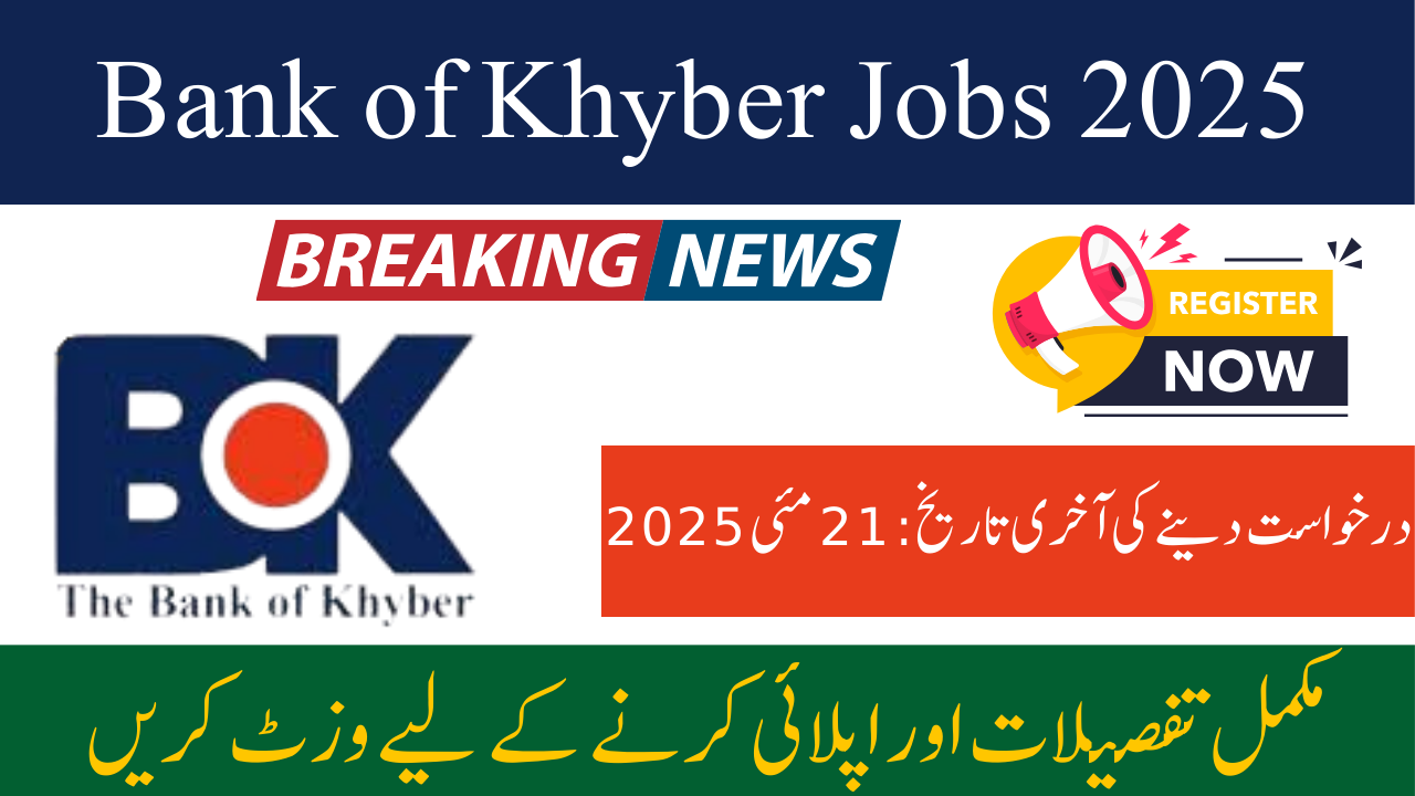 Bank of Khyber Jobs 2025
