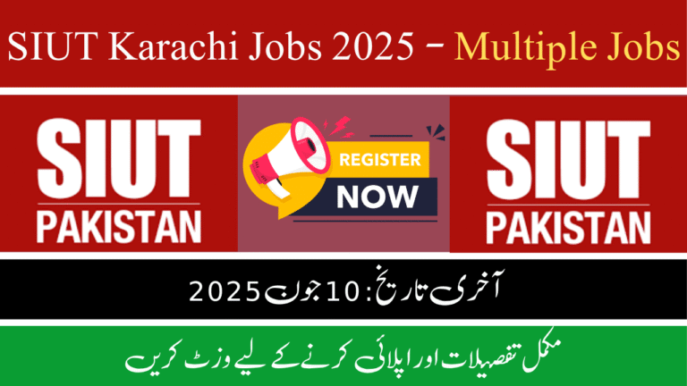 SIUT Karachi Jobs 2025