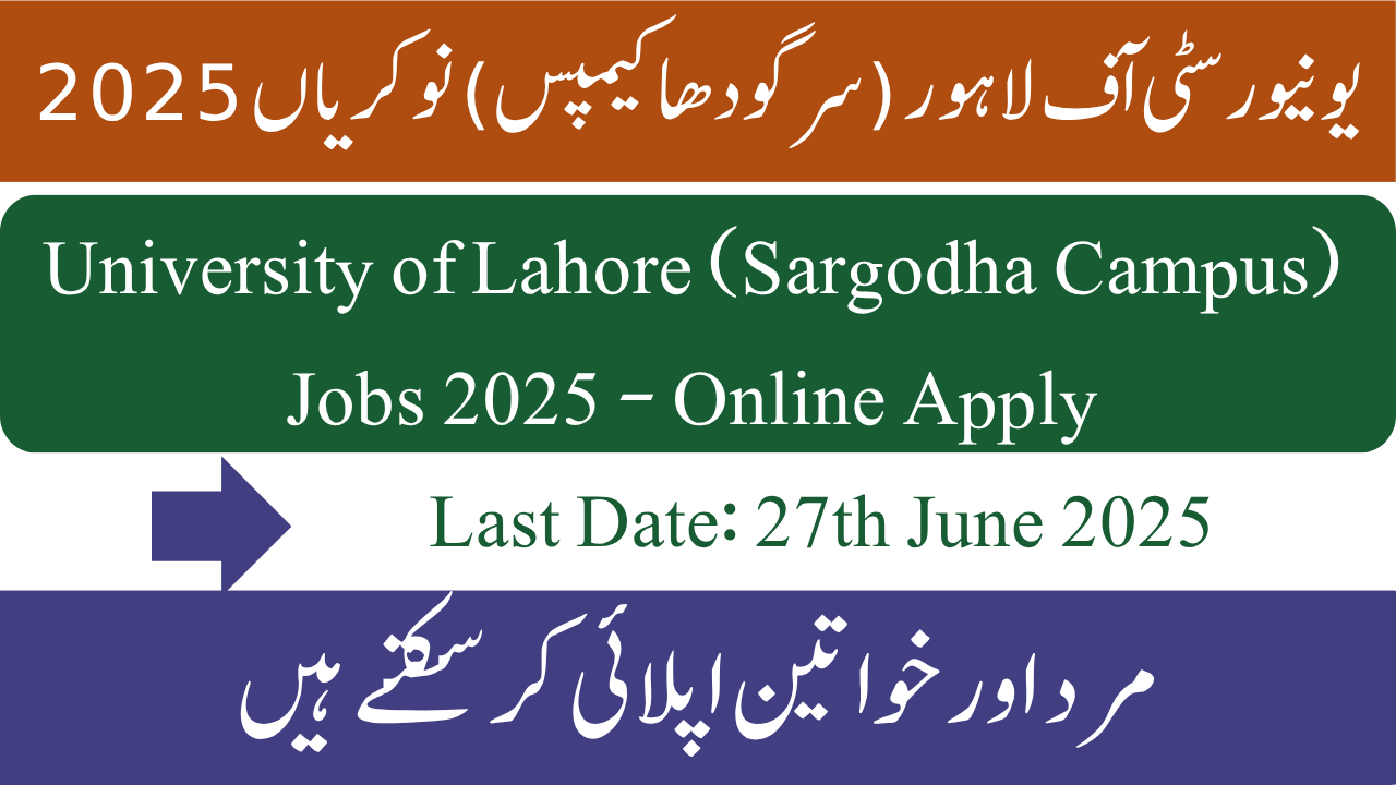 University of Lahore (Sargodha Campus) Jobs 2025